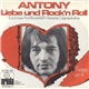 Antony - Liebe Und Rock'n Roll (God, Love And Rock & Roll)